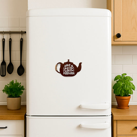 Have A Cup Of Positivitea Hand-Painted Wooden Kettle Fridge Magnet - Brown