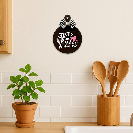 Love To Stir Things Up Hand-Painted Wooden Round Chopping Board Kitchen Wall Hanging - Brown
