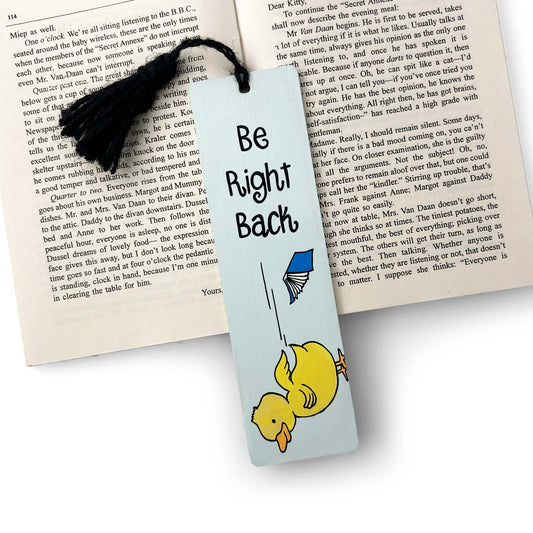 Hand-Painted Wooden Bookmark - Be Right Back