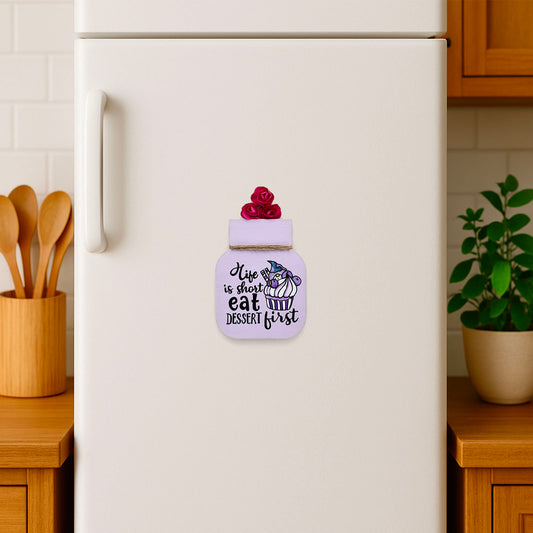 Life Is Short Eat Dessert First Hand-Painted Wooden Mason Jar Fridge Magnet - Purple