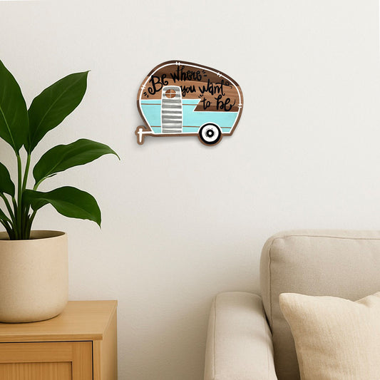 Be What You Want To Be Hand-Painted Wooden Wall Hanging