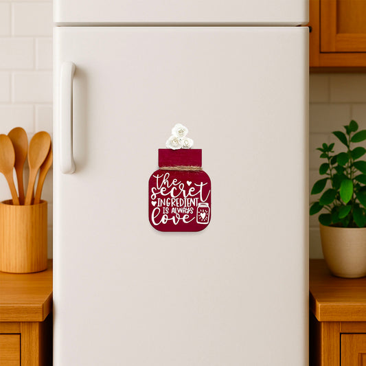 The Secret Ingredient Is Always Love Hand-Painted Wooden Mason Jar Fridge Magnet - Red