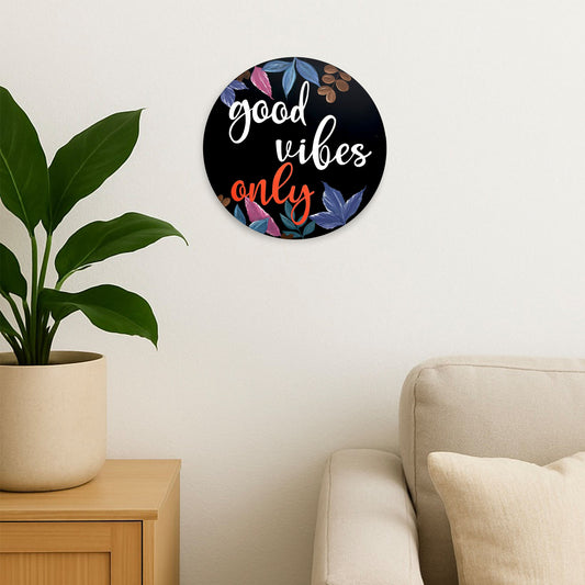 Good Vibes Only Hand-Painted Wooden Wall Hanging In Floral Theme