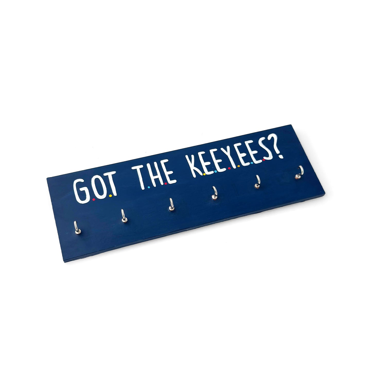 Got The Keeyees? Hand-Painted Wooden Key Holder