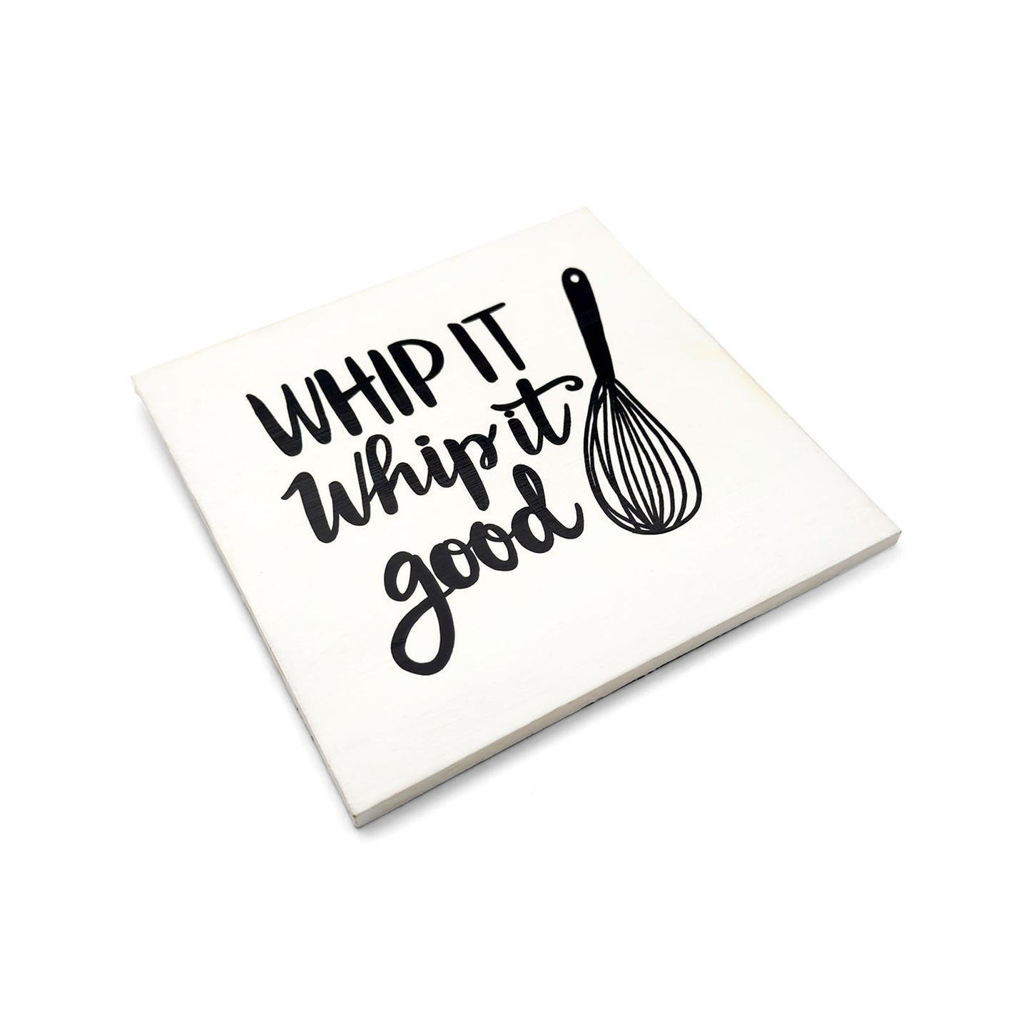 Whip It Good Hand-Painted Wooden Kitchen Wall Hanging - White