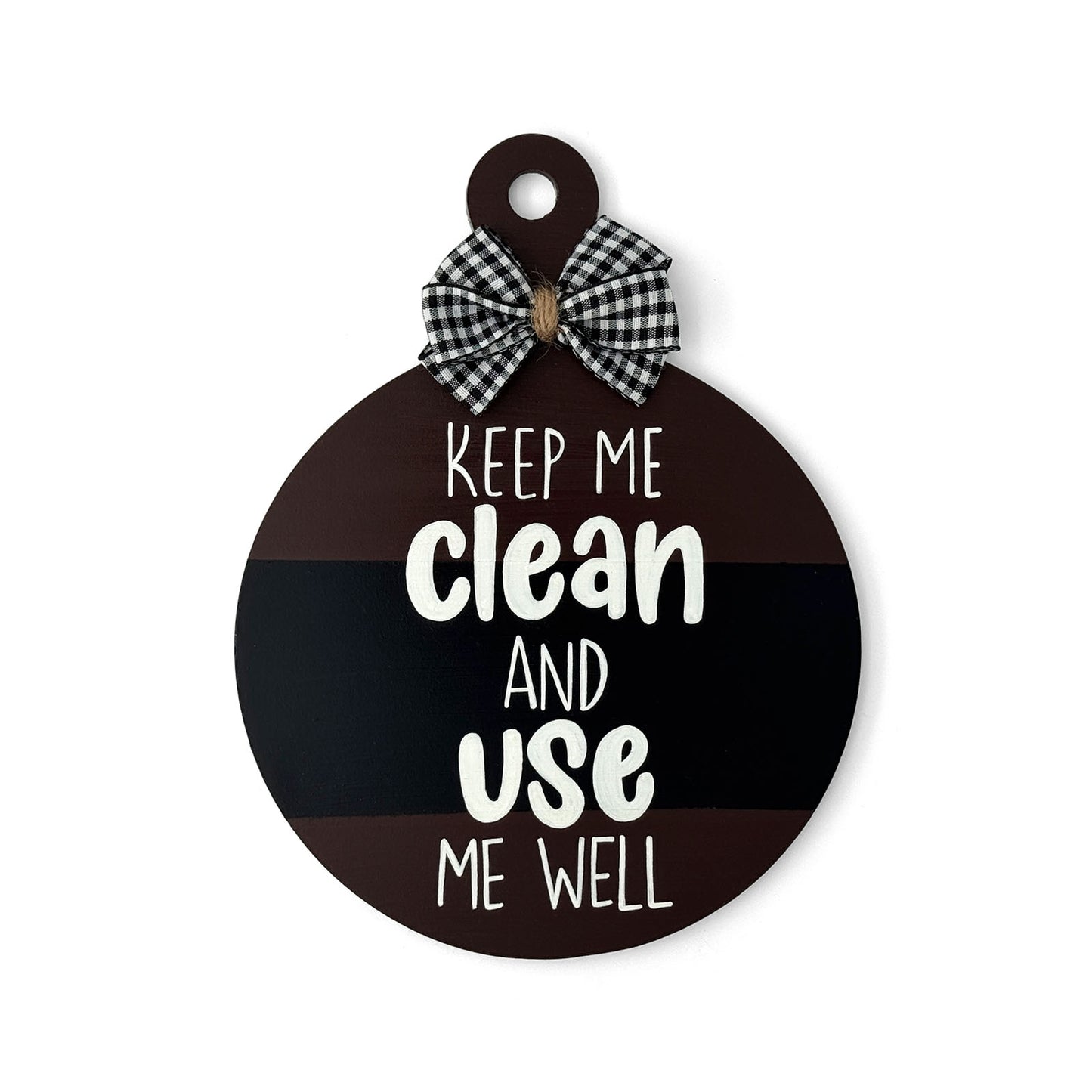 Keep Me Clean, Use Me Well Hand-Painted Wooden Washroom Hanging