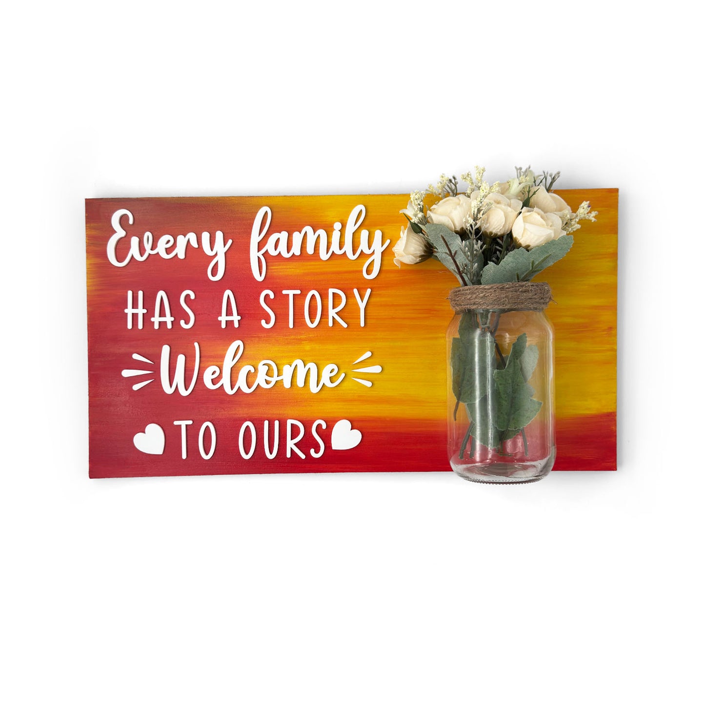 Every Family Has A Story Welcome To Ours Hand-Painted Wooden Name Plate With Jar For Home - Only Jar Board