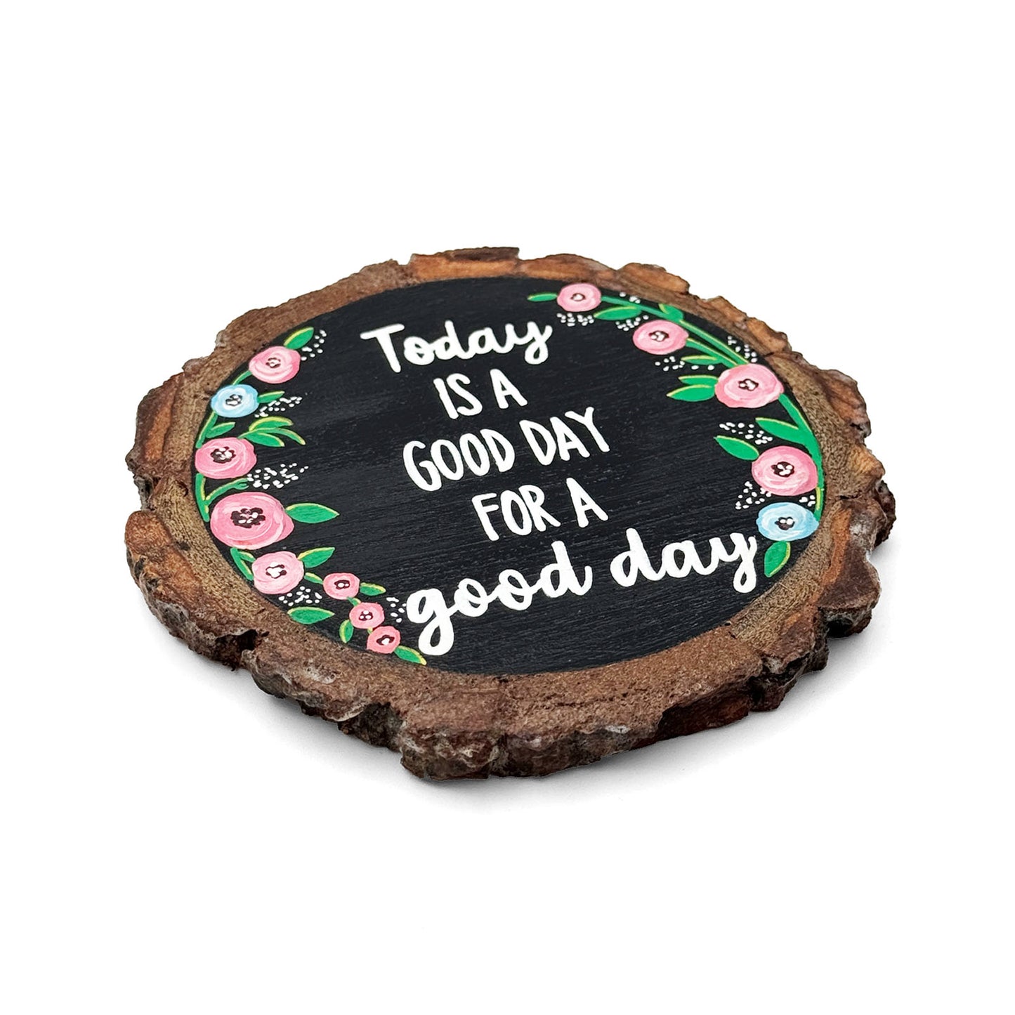 Good Day Hand-Painted Wooden Coaster