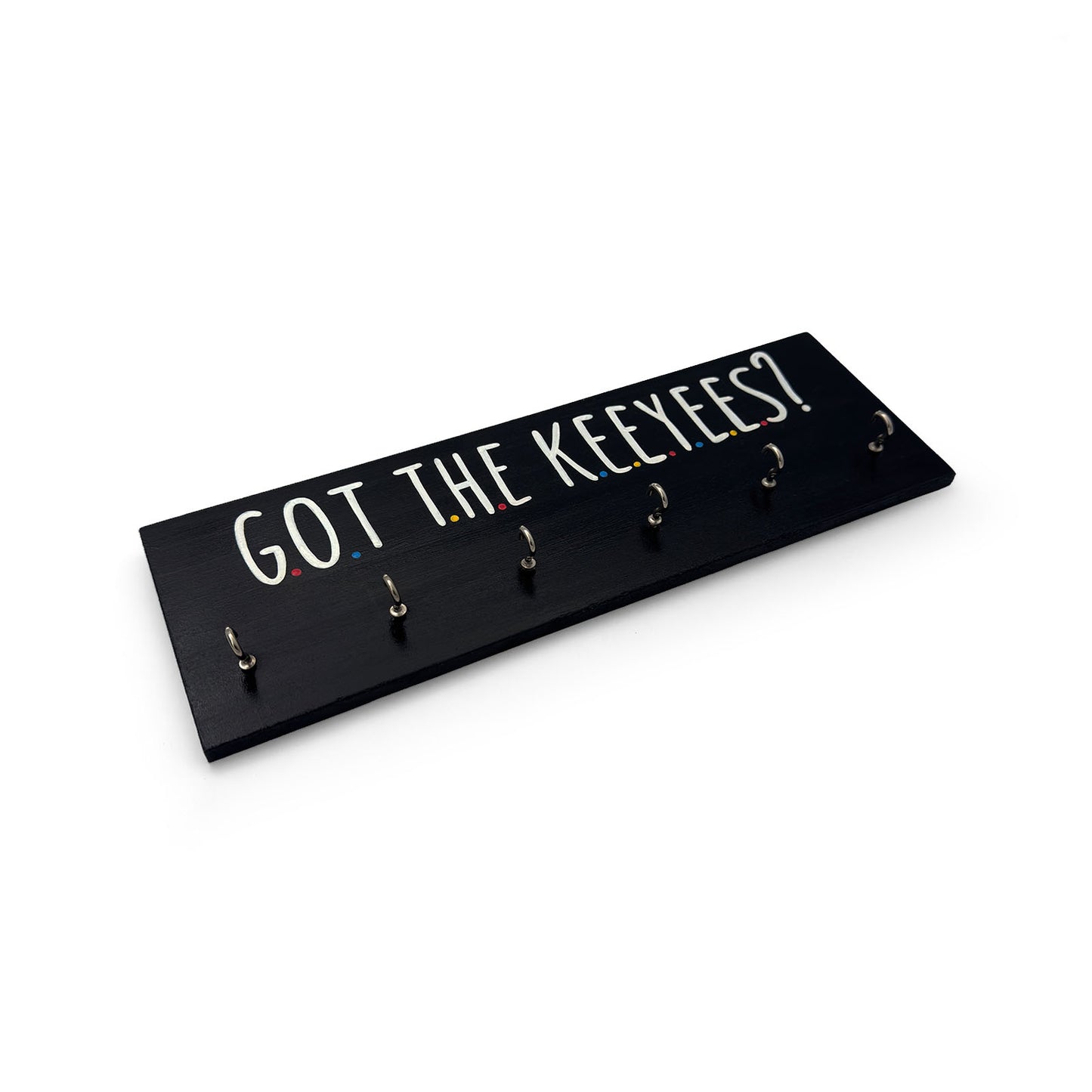 Got The Keeyees? Hand-Painted Wooden Key Holder