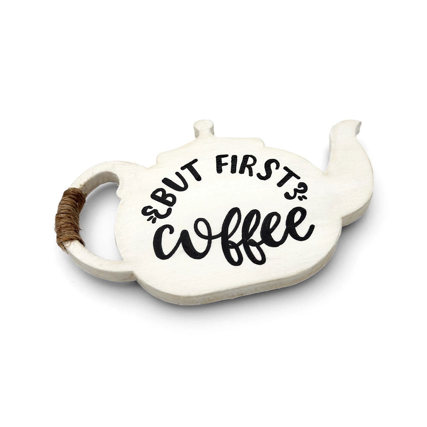 But First Coffee Hand-Painted Wooden Kettle Fridge Magnet - White