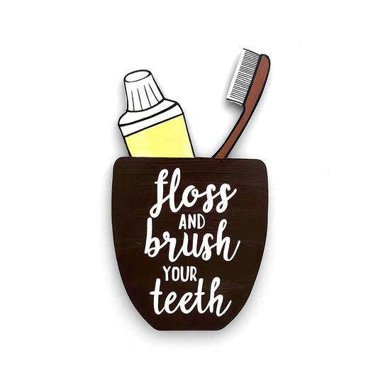 Floss And Brush Your Teeth Hand-Painted Wooden Washroom Hanging