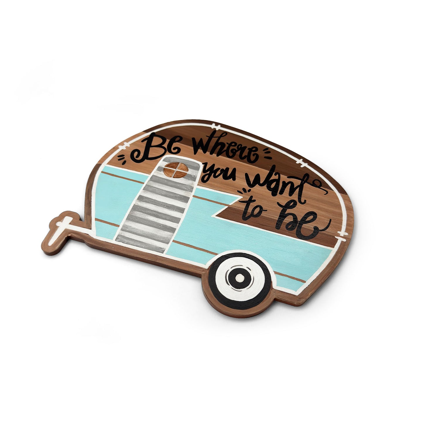 Be What You Want To Be Hand-Painted Wooden Wall Hanging