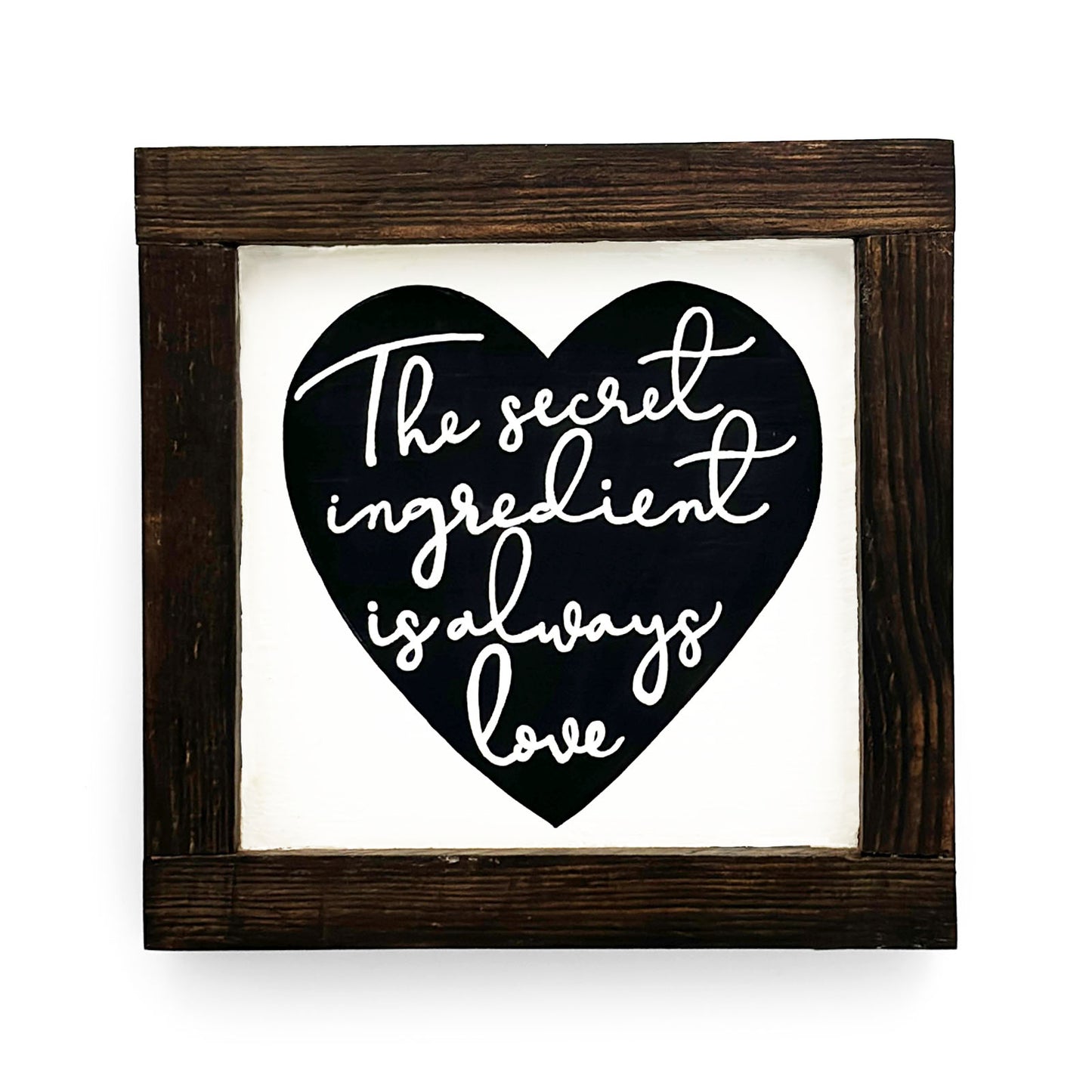 The Secret Ingredient Is Always Love  Hand-Painted Wooden Kitchen Wall Frame
