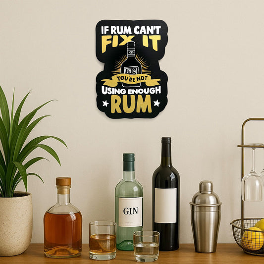 You're Not Using Enough Rum Hand-Painted Wooden Bar Room Hanging