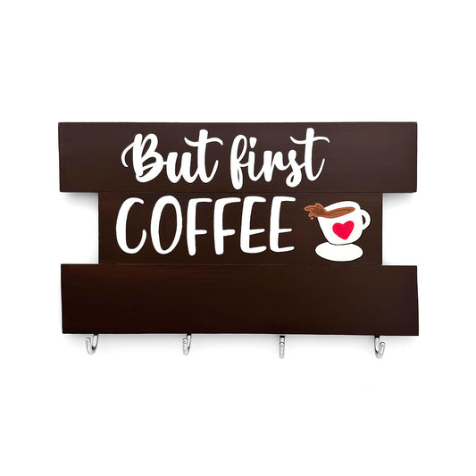 But First COFFEE Hand-Painted Wooden Kitchen Mug Holder - Brown