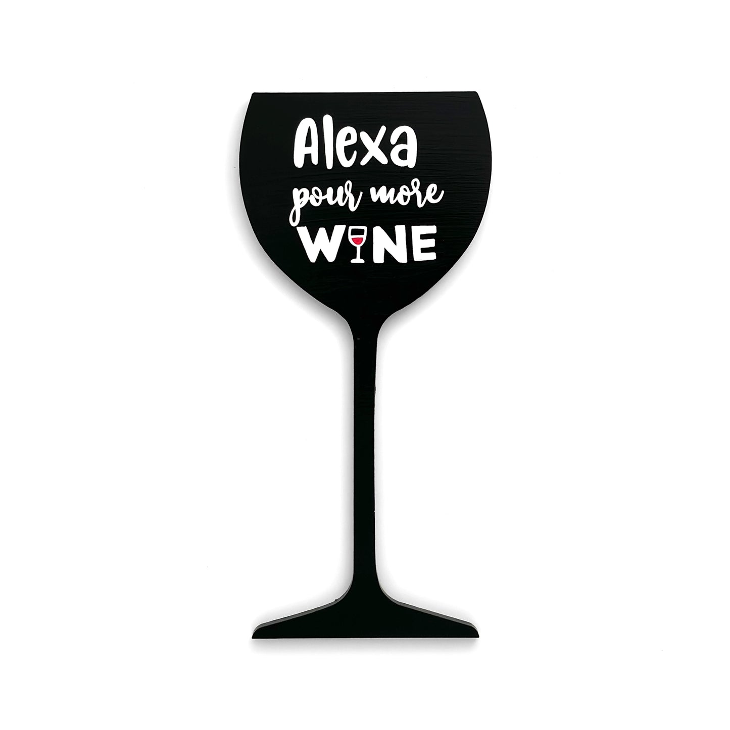 Alexa Pour More Wine Hand-Painted Wooden Bar Room Hanging