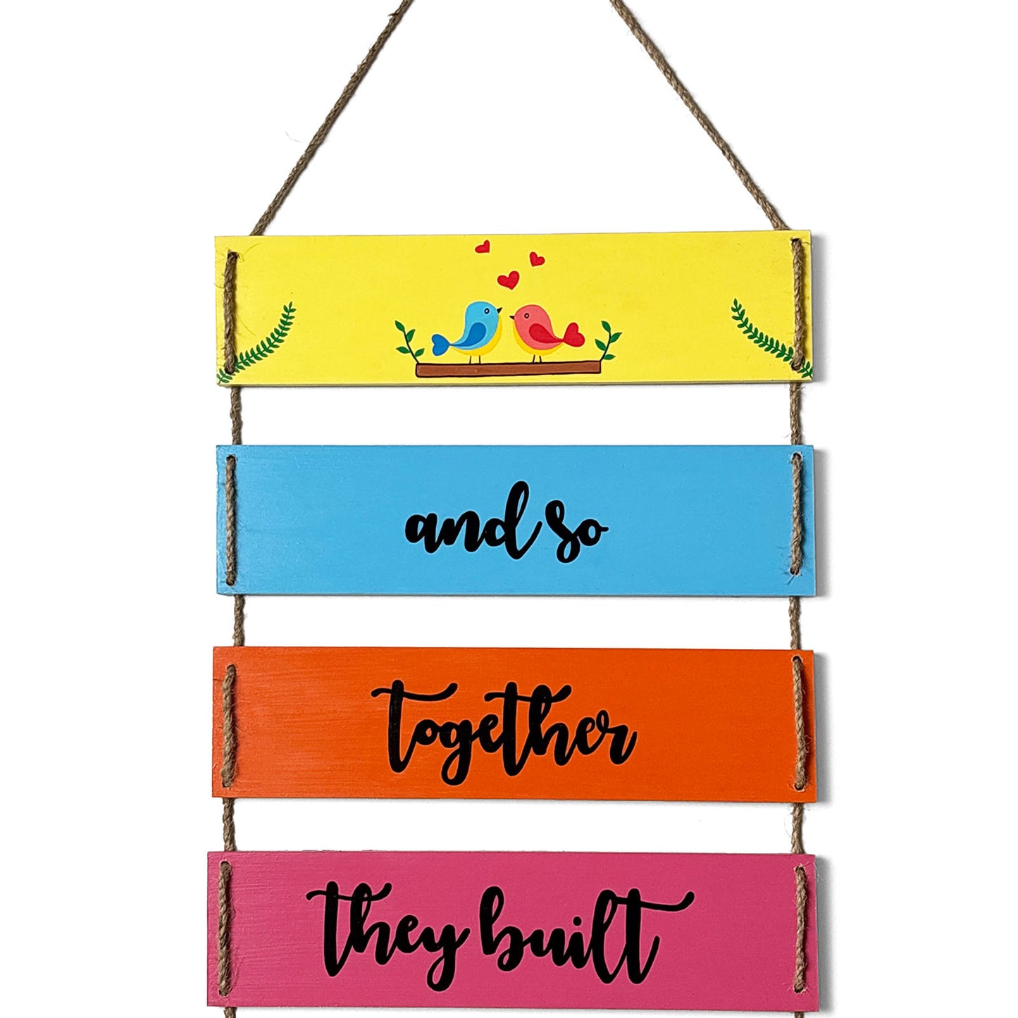 Together They Built A Life They Loved Hand-Painted Wooden Plank Wall Hanging
