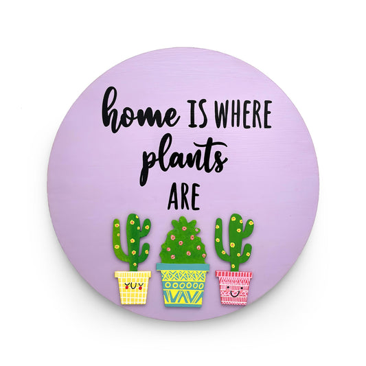 Home Is Where Plants Are Hand-Painted Wooden Wall Hanging