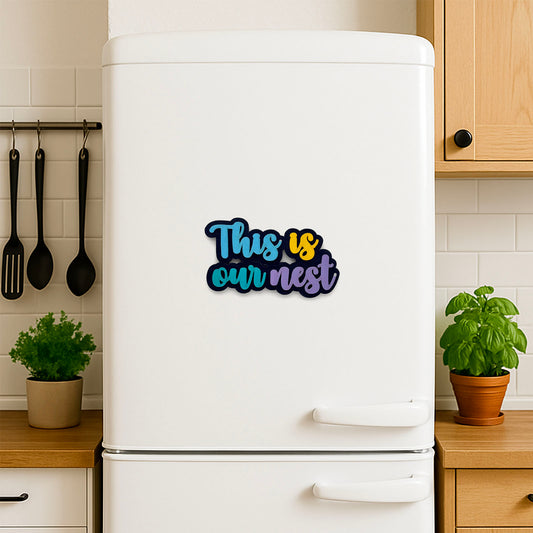 This Is Our Nest Hand-Painted Wooden Double Layered Fridge Magnet