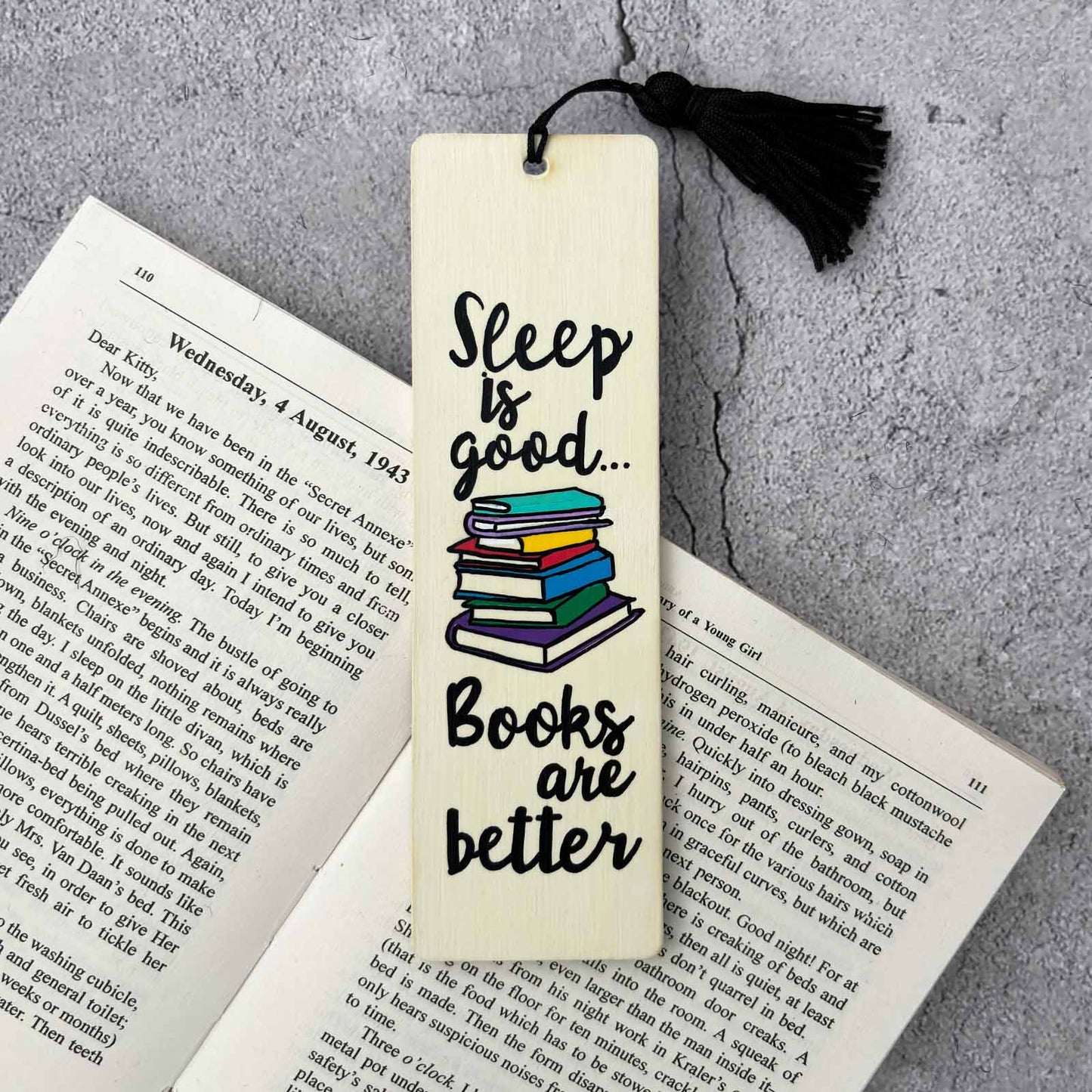 Hand-Painted Wooden Bookmark - Sleep Is Good, Books Are Better