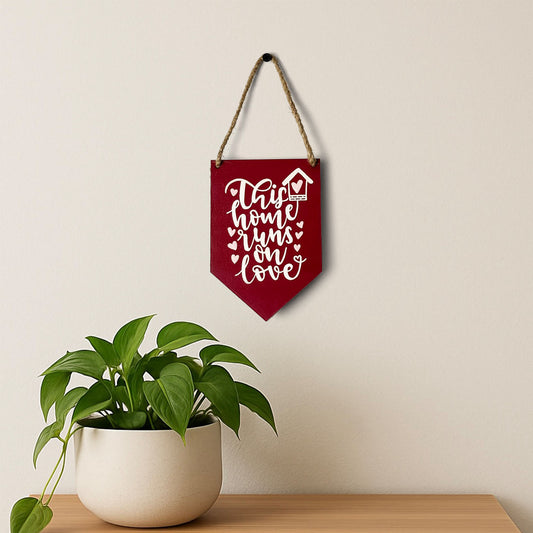 This Home Runs On Love Hand-Painted Wooden Banner Hanging