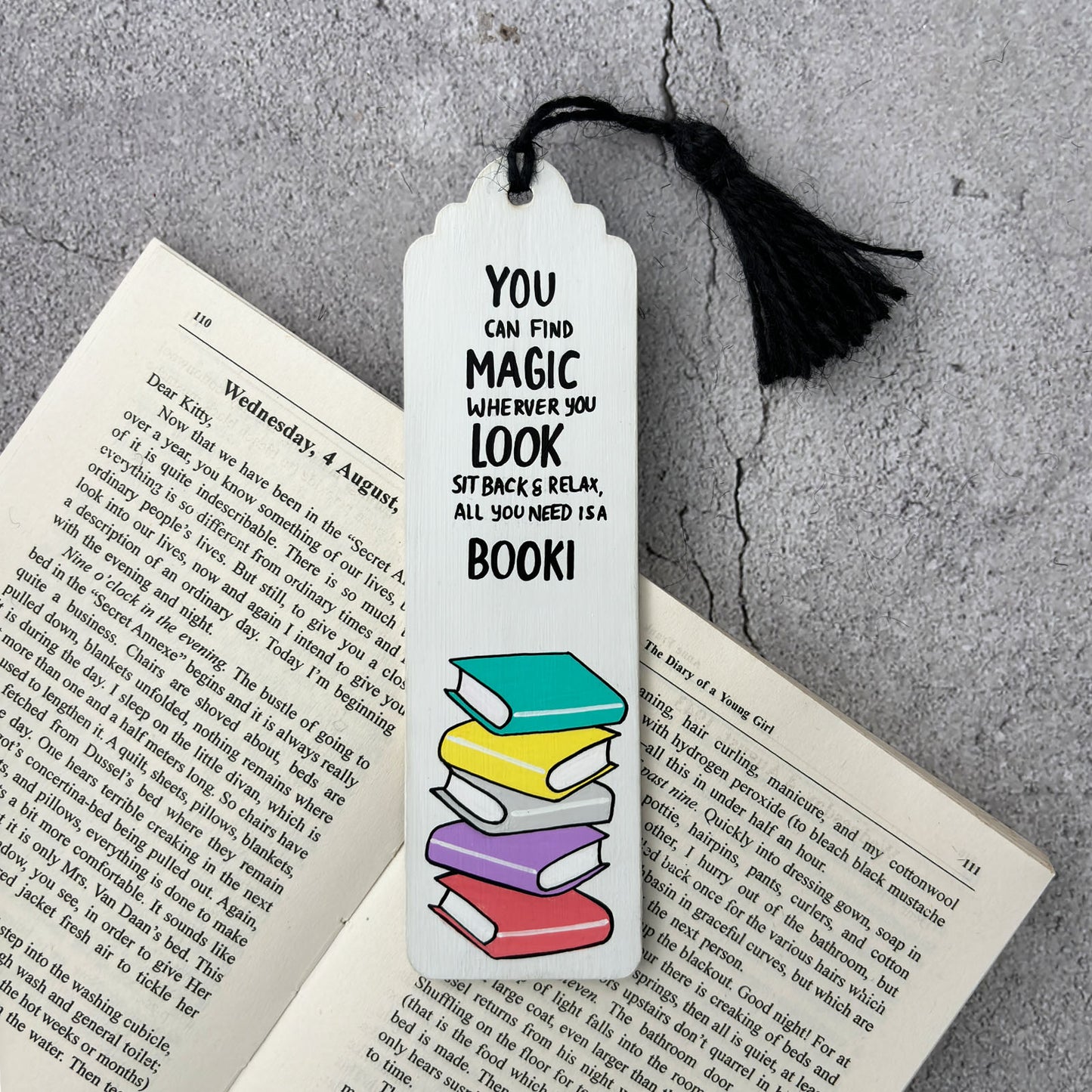 Hand-Painted Wooden Bookmark - All You Need Is A Book