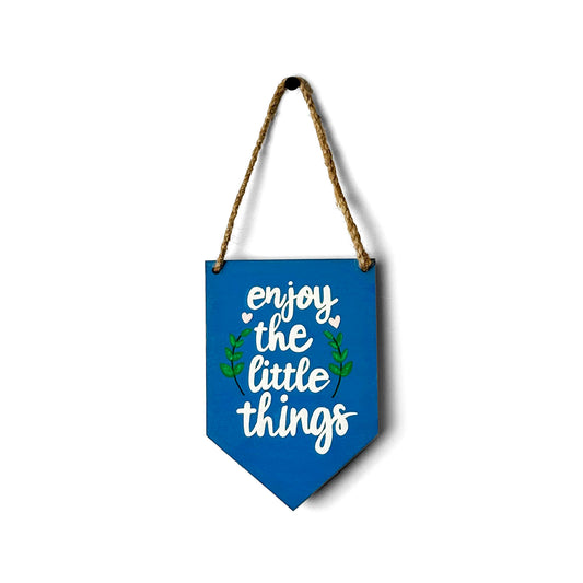 Enjoy The Little Things Hand-Painted Wooden Banner Hanging