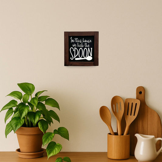 In This House We Lick The Spoon Hand-Painted Wooden Kitchen Wall Frame