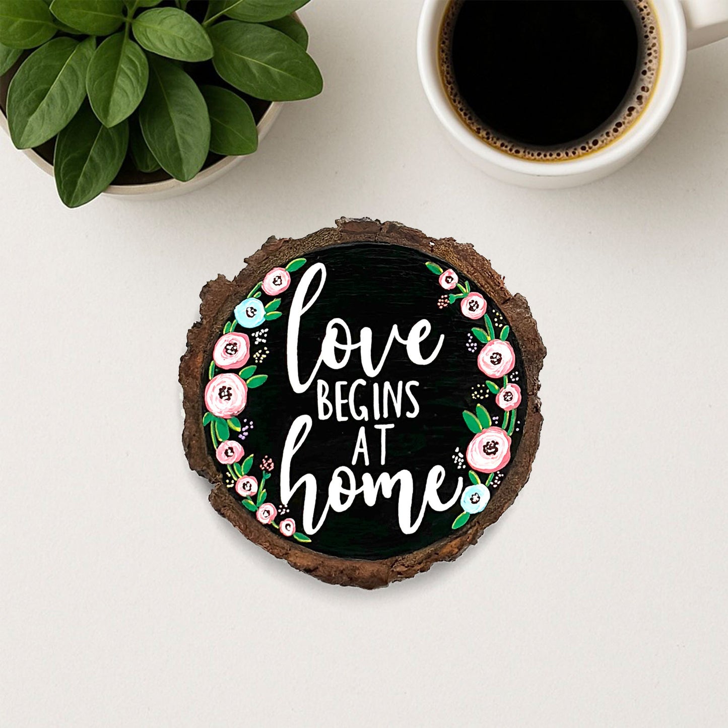Love Begins At Home Hand-Painted Wooden Coaster