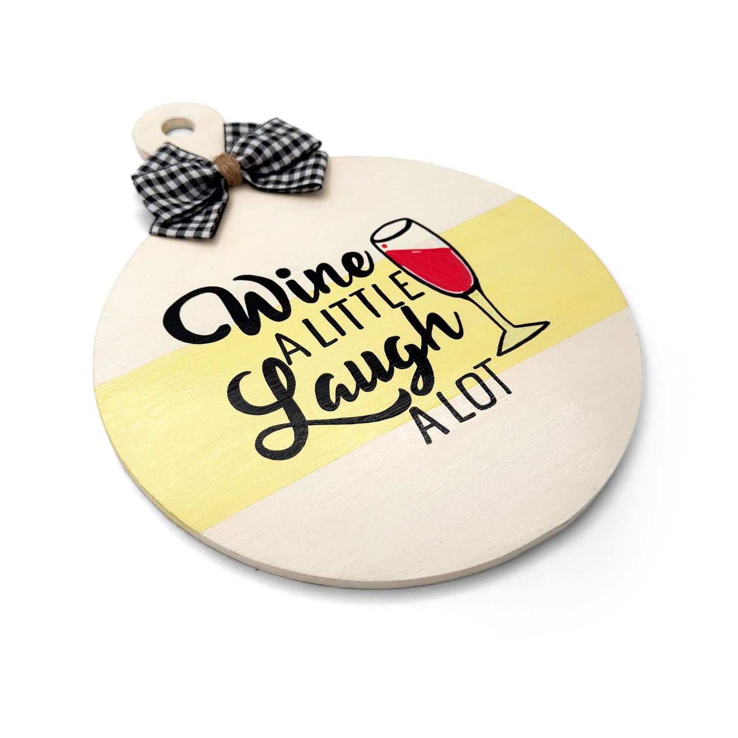 Wine A Little, Laugh A Lot Hand-Painted Wooden Bar Room Hanging