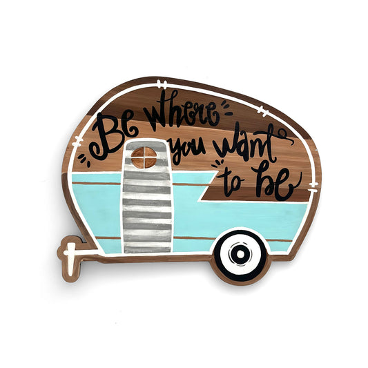 Be What You Want To Be Hand-Painted Wooden Wall Hanging