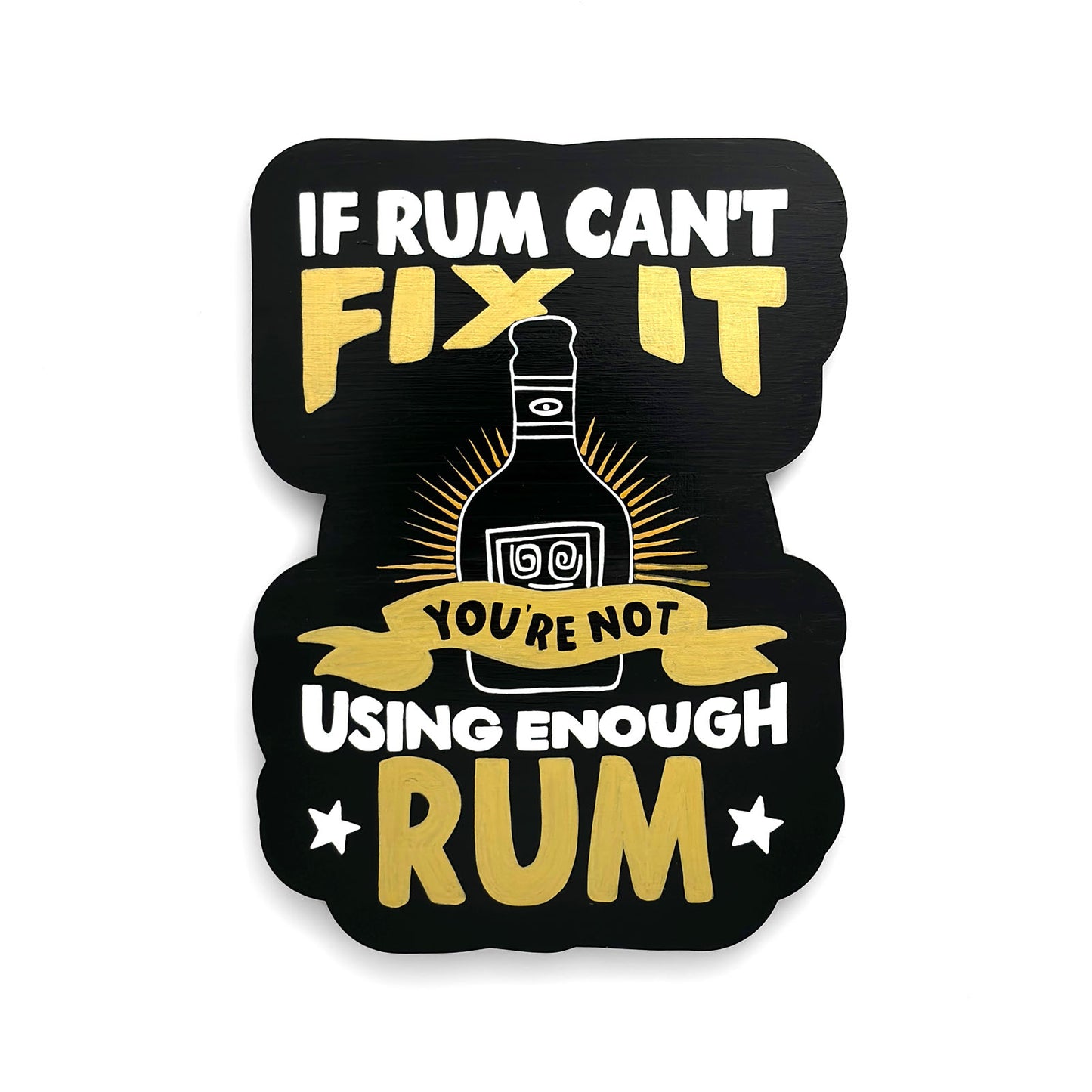 You're Not Using Enough Rum Hand-Painted Wooden Bar Room Hanging