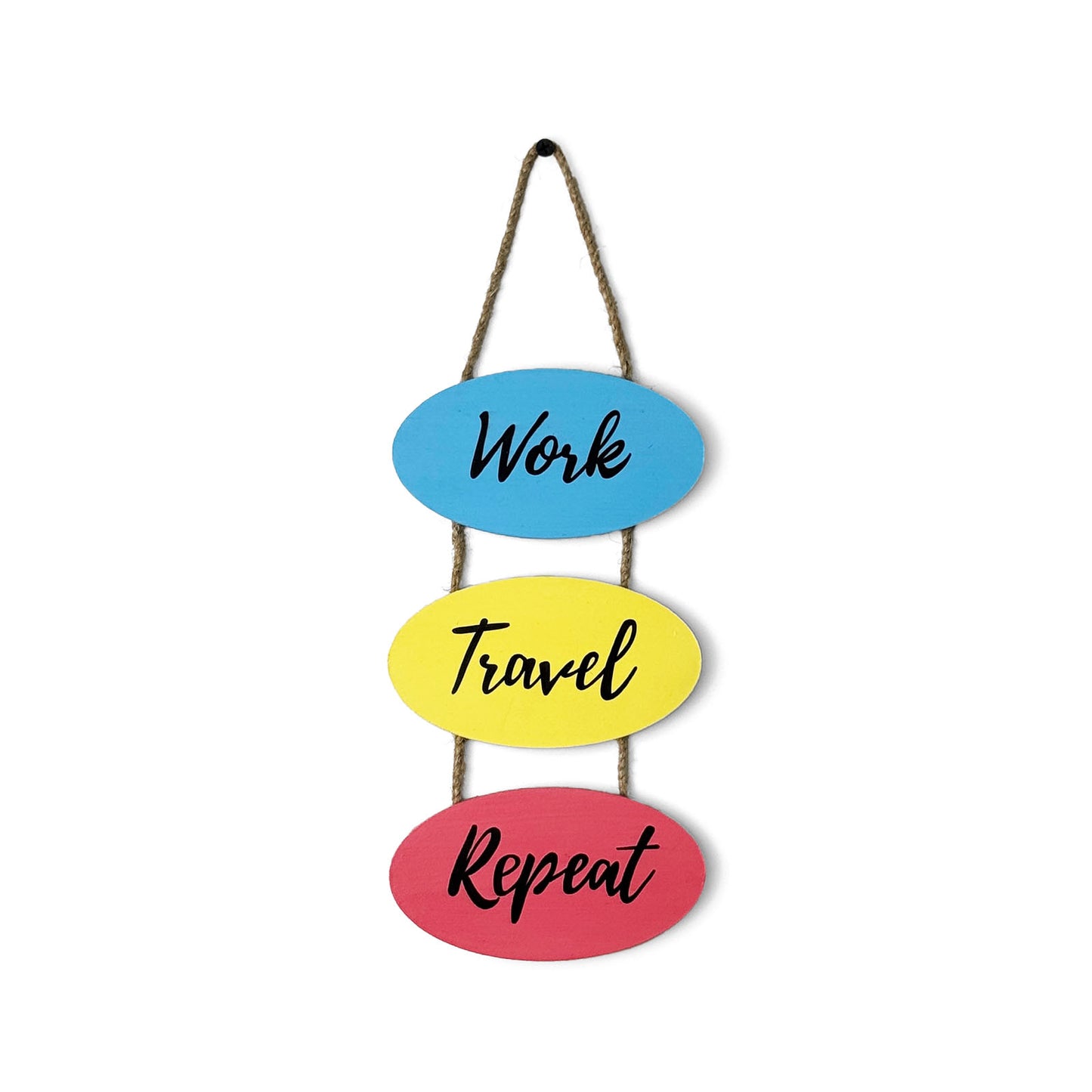 Work Travel Repeat Hand-Painted Wooden Wall Hanging