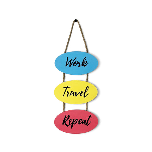 Work Travel Repeat Hand-Painted Wooden Wall Hanging