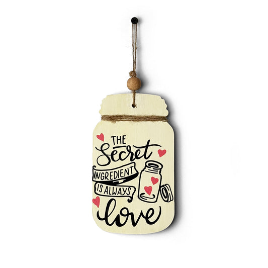The Secret Ingredient Is Always Love Hand-Painted Wooden Jar Kitchen Wall Hanging - Beige