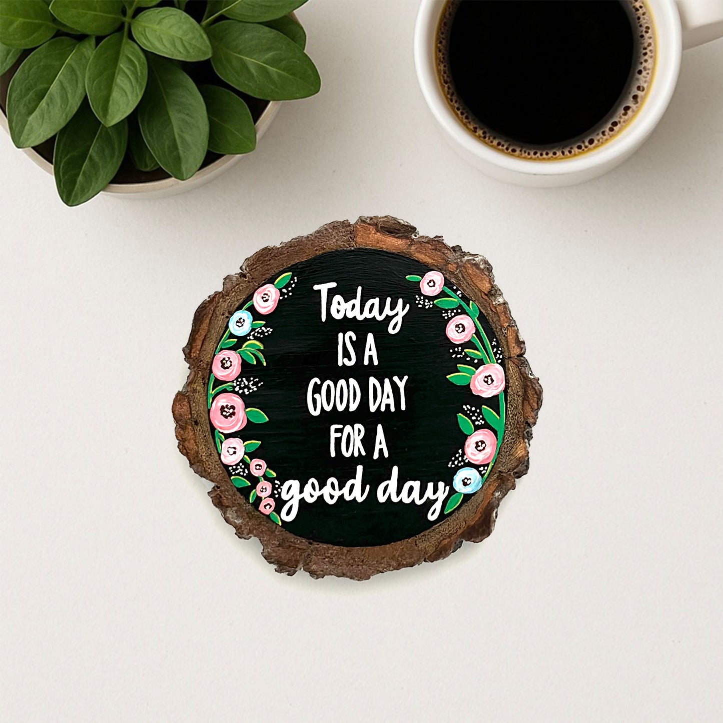 Good Day Hand-Painted Wooden Coaster