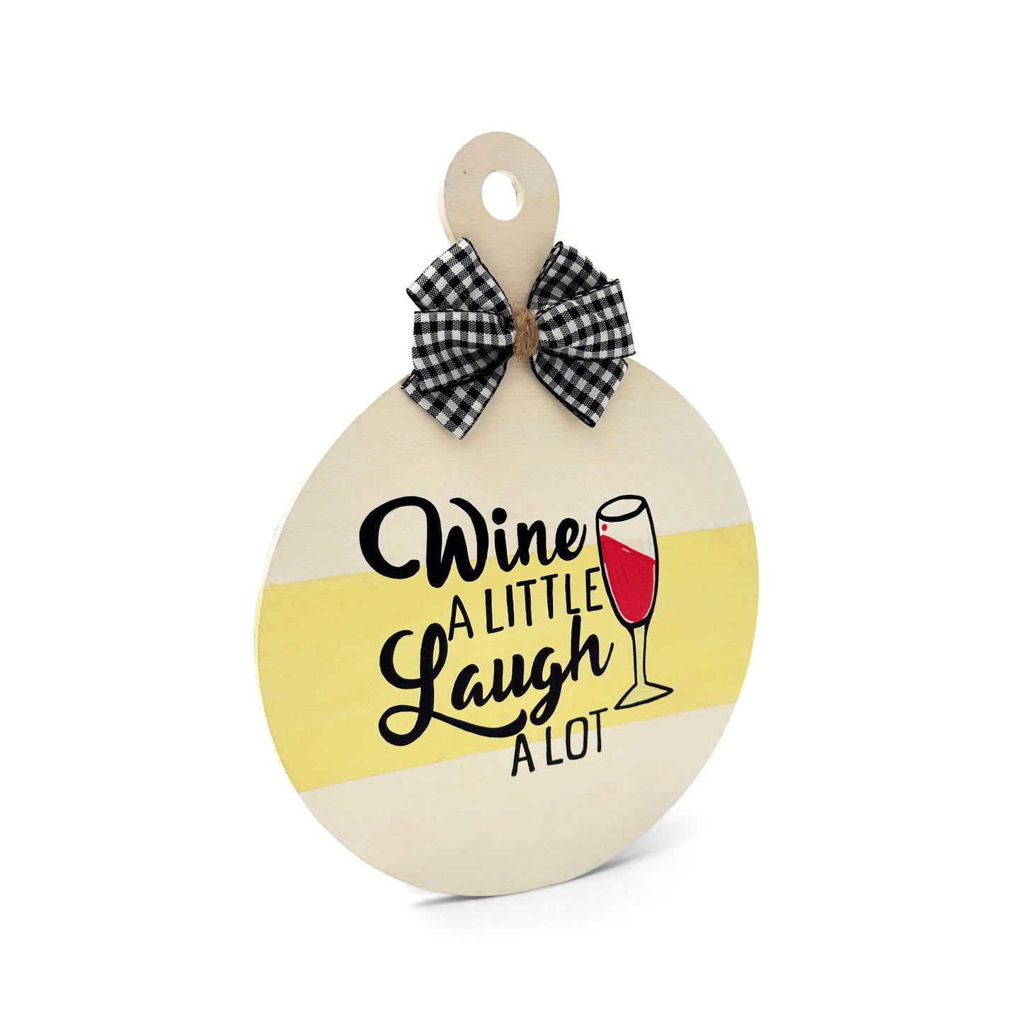 Wine A Little, Laugh A Lot Hand-Painted Wooden Bar Room Hanging