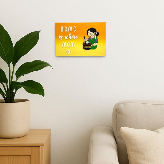 Home Is Where Mom Is Hand-Painted Wooden Wall Hanging