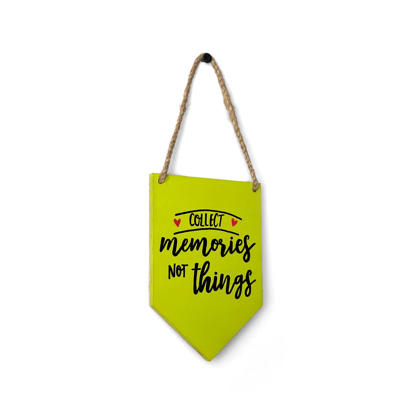 Collect Memories Not Things Hand-Painted Wooden Banner Hanging