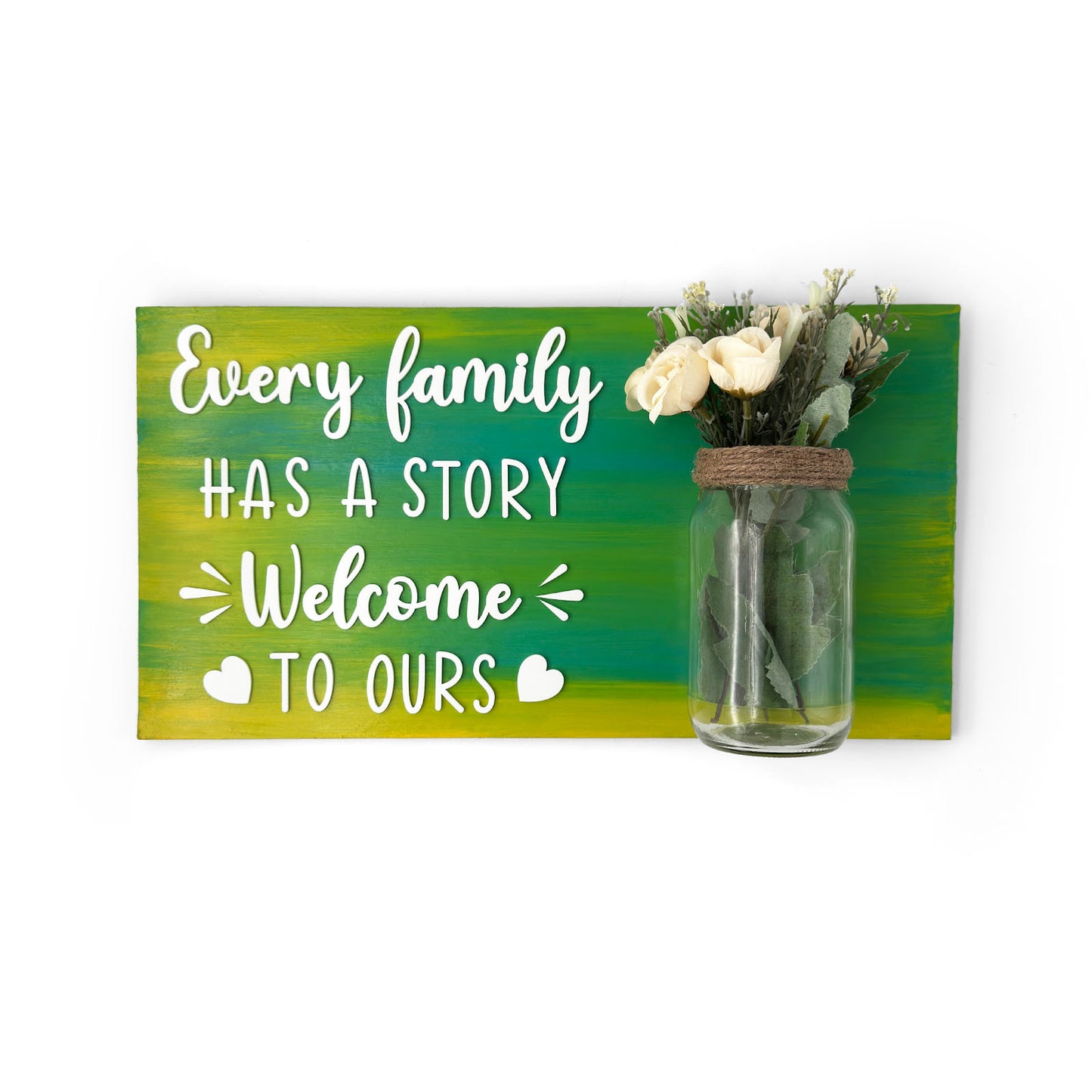 Every Family Has A Story Welcome To Ours Hand-Painted Wooden Name Plate With Jar For Home - Only Jar Board
