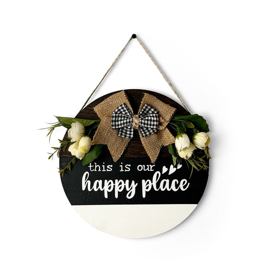 This Is Our Happy Place Hand-Painted Wooden Door Hanger - Black, White, & Wooden Finish