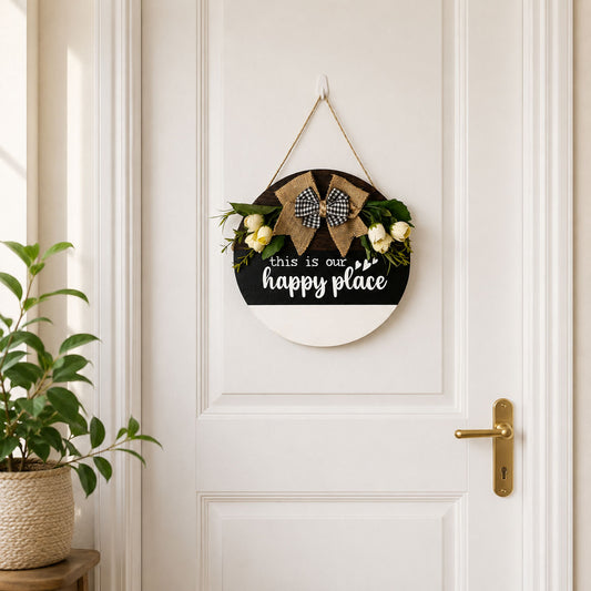 This Is Our Happy Place Hand-Painted Wooden Door Hanger - Black, White, & Wooden Finish