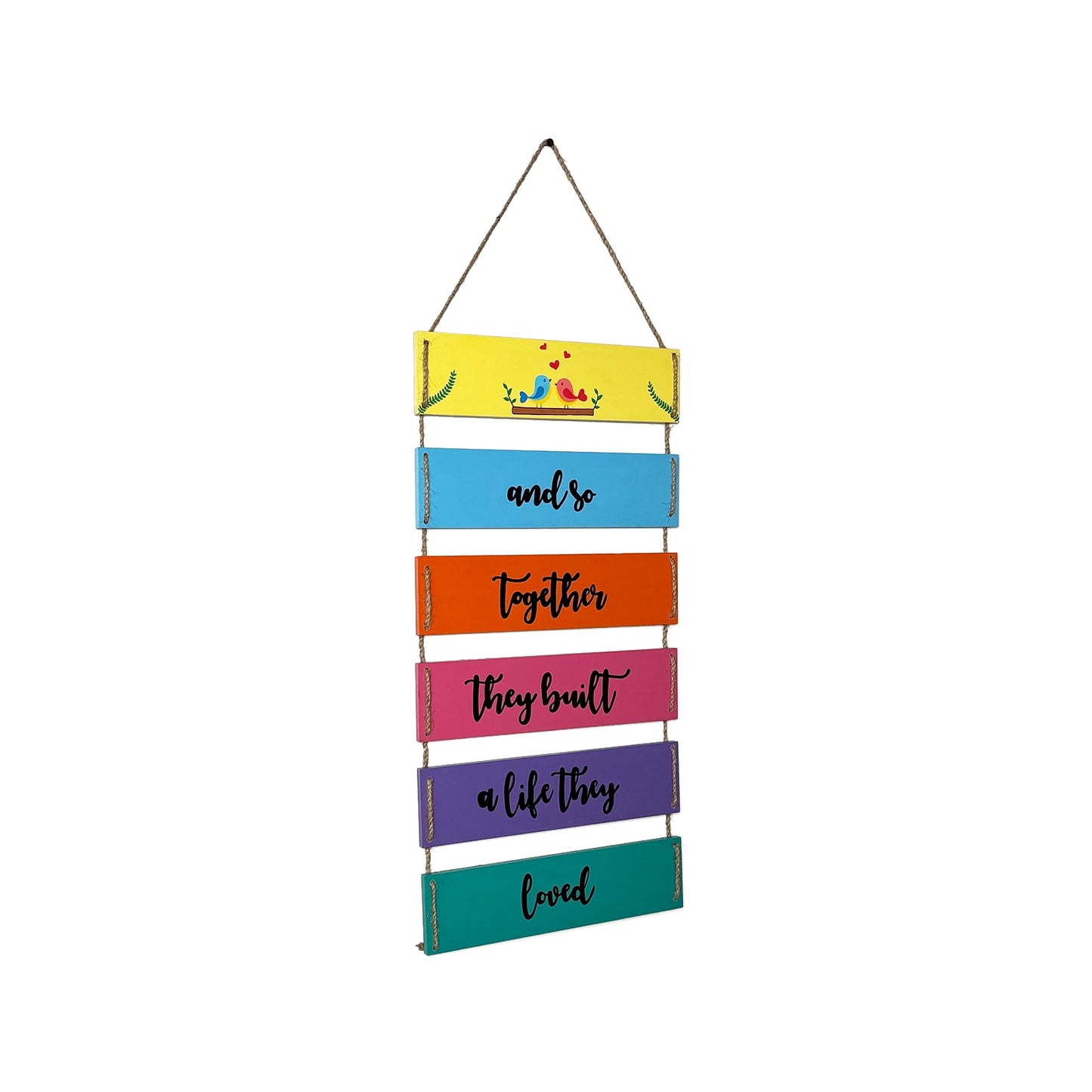 Together They Built A Life They Loved Hand-Painted Wooden Plank Wall Hanging