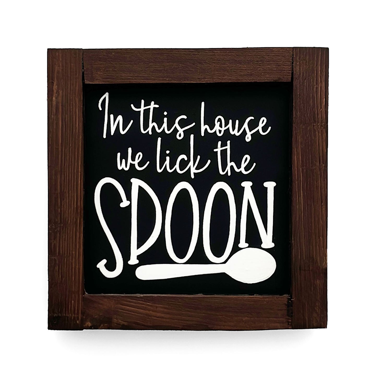 In This House We Lick The Spoon Hand-Painted Wooden Kitchen Wall Frame