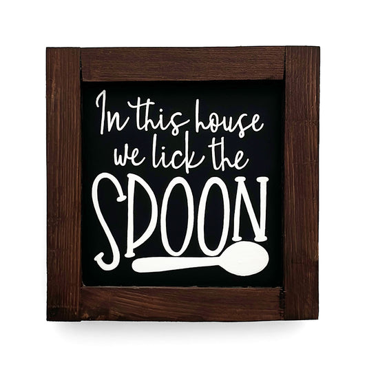 In This House We Lick The Spoon Hand-Painted Wooden Kitchen Wall Frame