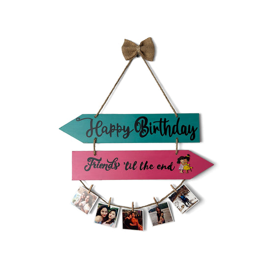 Happy Birthday  Friends Till The End Hand-Painted Wooden Photo Holder - Teal & Pink