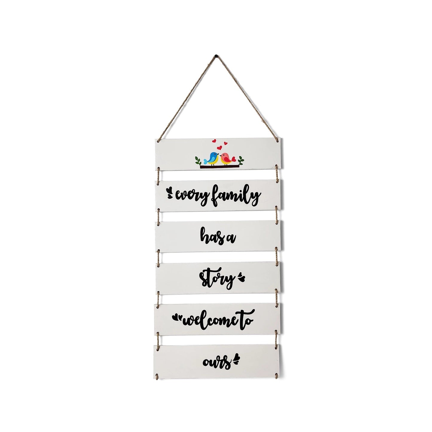 Every Family Has A Story Welcome To Ours Hand-Painted Wooden Plank Wall Hanging