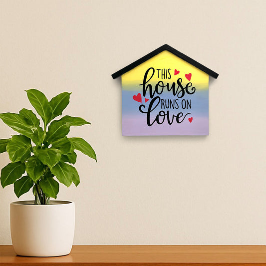 This House Runs On Love Hand-Painted Wooden Wall Hanging
