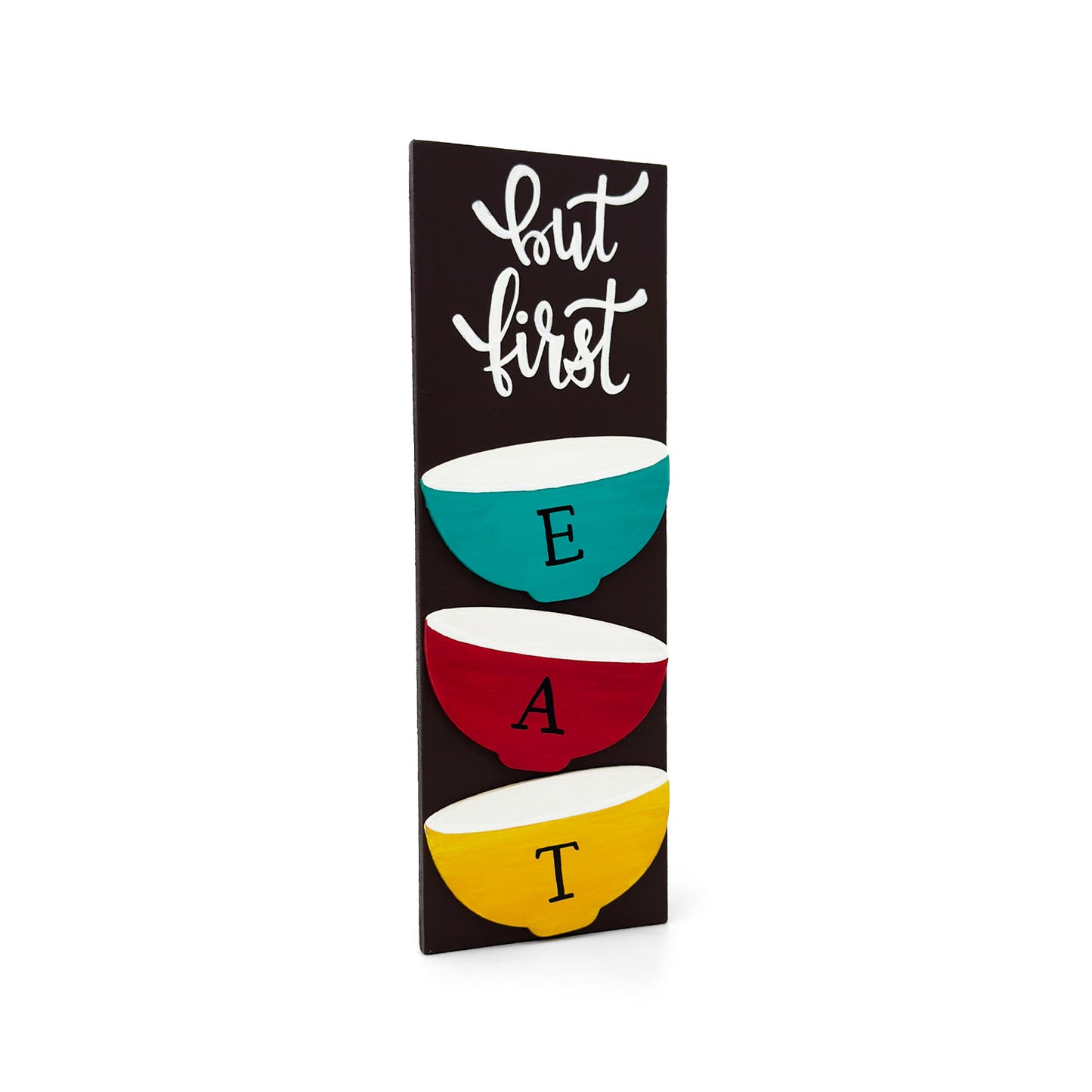 But First EAT Hand-Painted Wooden Kitchen Wall Hanging