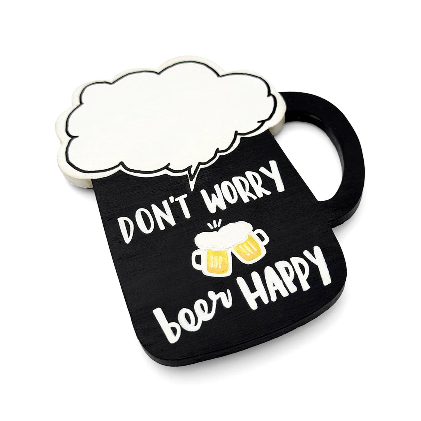 Don't Worry Beer Happy Hand-Painted Wooden Beer Mug Fridge Magnet - Black